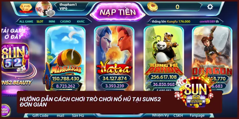 Nổ Hũ - Bí Quyết Săn Jackpot Cực Đỉnh Tại SUN52 1 Hướng dẫn cách chơi trò chơi nổ hũ tại SUN52 đơn giản