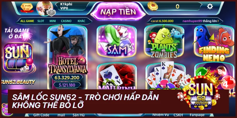 Sâm Lốc SUN52 - Trò Chơi Hấp Dẫn Không Thể Bỏ Lỡ 1 Sâm Lốc SUN52 - Trò Chơi Hấp Dẫn Không Thể Bỏ Lỡ