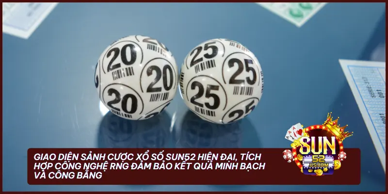 Giao diện sảnh cược Xổ số Sun52 hiện đại, tích hợp công nghệ RNG đảm bảo kết quả minh bạch và công bằng tuyệt đối cho mọi người chơi